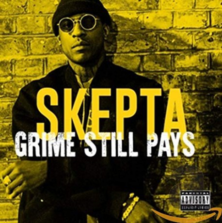 Skepta: Grime Still Pays [CD]