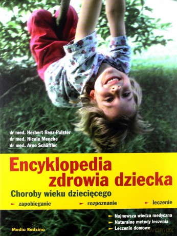Encyklopedia zdrowia dziecka [KSIĄŻKA]
