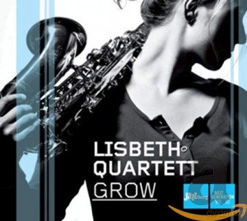 Lisbeth Quartett: Grow [CD]