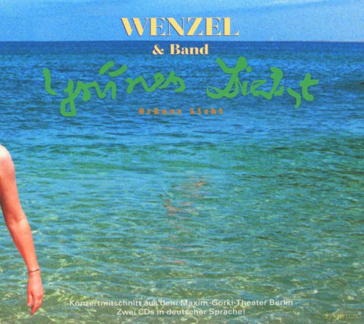 Hans-Eckardt Wenzel: Grunes Licht [2CD]