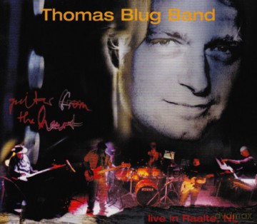 Thomas Blug: Guitar From The Heart: Live In Raalte, NL [CD]