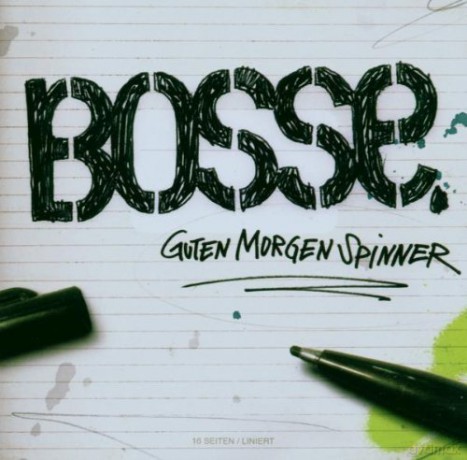Bosse: Guten Morgen Spinner [CD]
