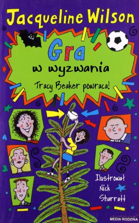 Gra w wyzwania - Jacqueline Wilson [KSIĄŻKA]