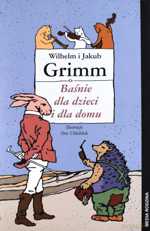 Baśnie dla dzieci i dla domu - Jakub Grimm, Wilhelm Grimm [KSIĄŻKA]
