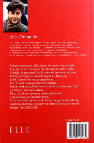 Grzeczne dziewczynki idą do nieba, niegrzeczne idą tam, gdzie chcą - Ute Ehrhardt [KSIĄŻKA]