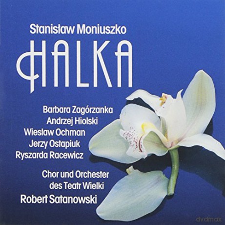 Stanislaw Moniuszko: Halka (Oper in 4 Akten) [2CD]