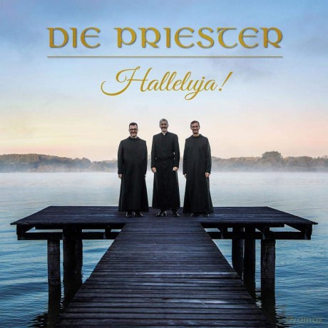 Die Priester: Halleluja! [CD]