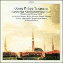 Georg Philipp Telemann: Hamburger Admiralitsstsmusik 1723 [2CD]