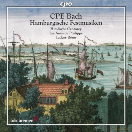Carl Philipp Emanuel Bach: Hamburgische Festmusiken [CD]