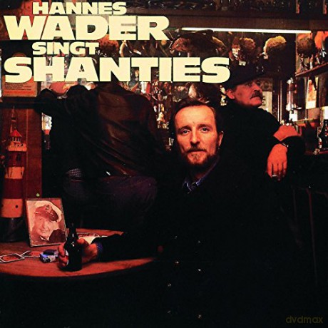 Hannes Wader: Hannes Wader singt Shanties [CD]