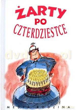 Żarty po czterdziestce - Lech Jęczmyk [KSIĄŻKA]