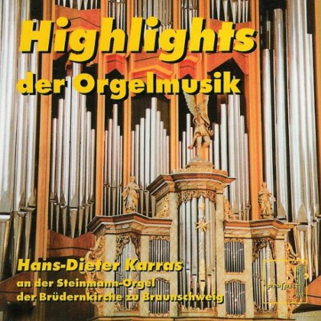 Hans-Dieter Karras - Highlights der Orgelmusik [CD]
