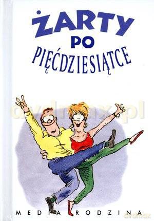 Żarty po pięćdziesiątce - Lech Jęczmyk [KSIĄŻKA]