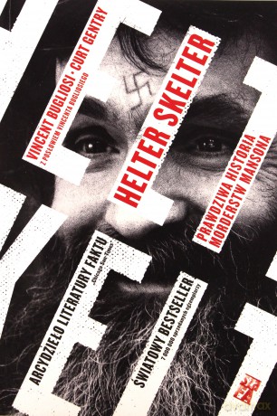 Helter Skelter - Vincent Bugliosi Curt Gentry [KSIĄŻKA]