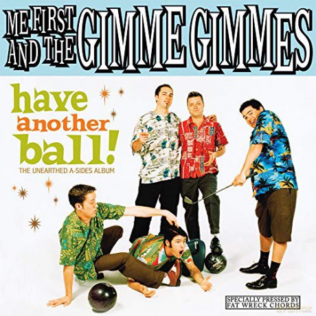 Me First And The Gimme Gimmes: Have Another Ball [CD]