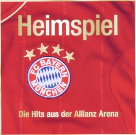 Heimspiel: Hits aus der Allianz Arena [CD]