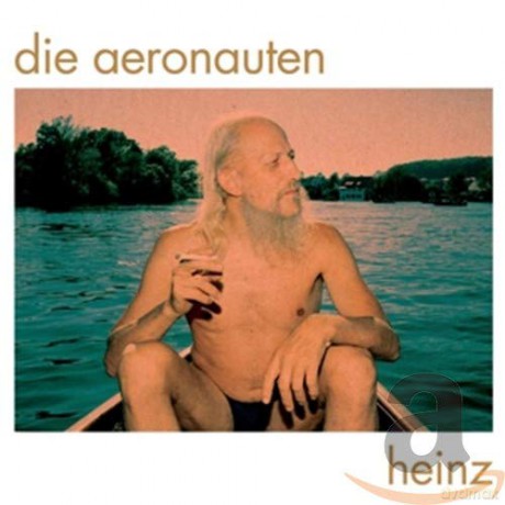 Die Aeronauten: Heinz [CD]