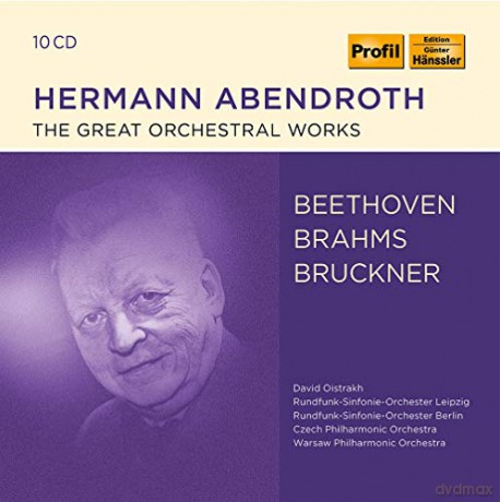 Anton Bruckner: Hermann Abendroth - The Great Orchestral Works [10CD]