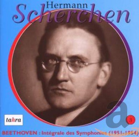 Hermann Scherchen dirigiert Beethoven Vol.3 [CD]