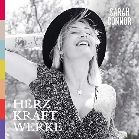 Sarah Connor: HERZ KRAFT WERKE (Deluxe) [2CD]