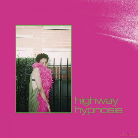 Sneaks: Highway Hypnosis [CD]