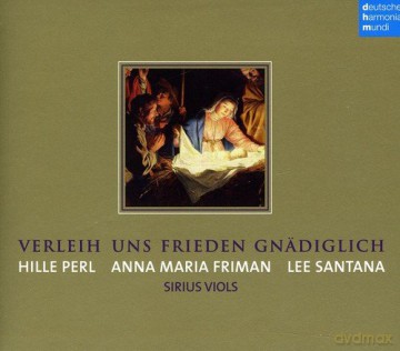 Johann Schelle: Hille Perl - Verleih uns Frieden gnss¤diglich [CD]