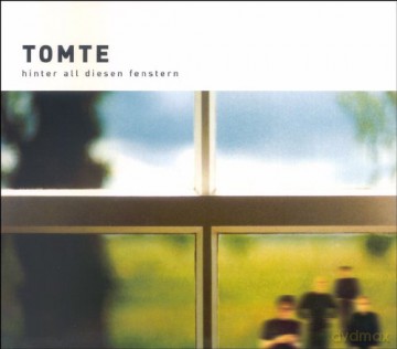Tomte: Hinter all diesen Fenstern [CD]