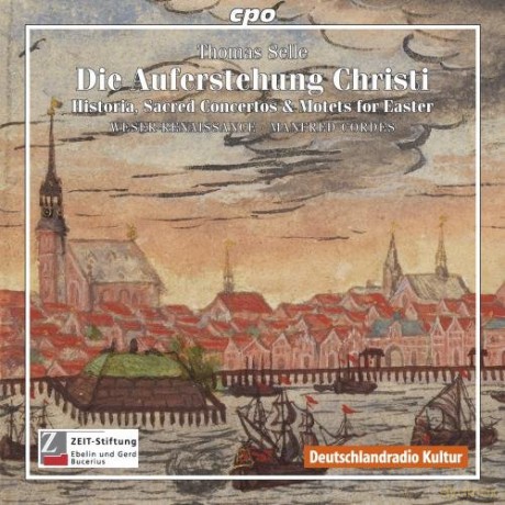 Thomas Selle: Historia der Auferstehung [CD]