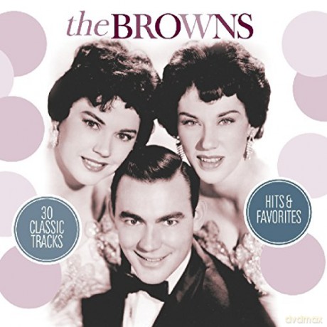The Browns: Hits & Favorites [CD]