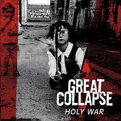Great Collapse: Holy War [CD]