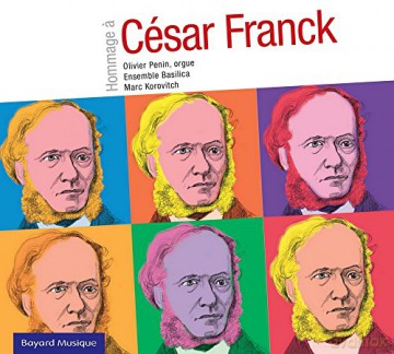 Cesar Franck: Hommage a Cesar Franck [CD]