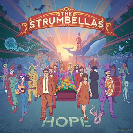 The Strumbellas: Hope [CD]