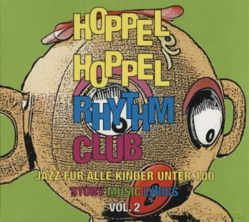 Peter Schindler: Hoppel Hoppel Rhythm Club Vol. 2 [CD]