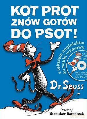 Kot Prot znów gotów - Dr. Seuss [KSIĄŻKA]+[CD]