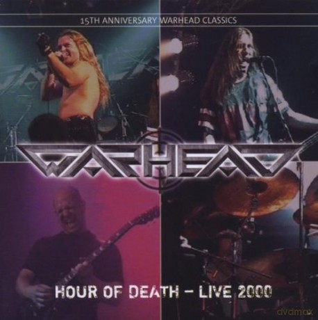 Warhead: Hour Of Death:Live 2000 [CD]