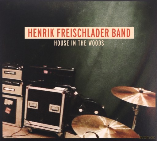 Henrik Freischlader: House In The Woods [CD]