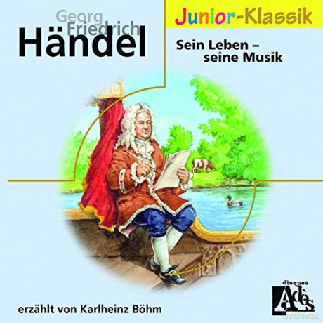 Georg Friedrich Handel: Hss¤ndel:Sein Leben-Seine [CD]