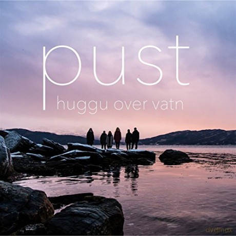 Pust: Huggu Over Vatn [CD]