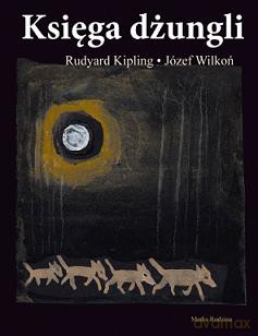 Księga dżungli (okładka Wilki) - Rudyard Kipling [KSIĄŻKA]