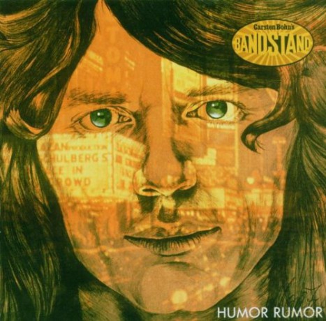 Carsten Bohn's Bandstand: Humor Rumor [CD]