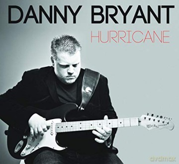 Danny Bryant: Hurricane [CD]