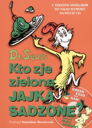 Kto zje zielone jajka - Dr. Seuss [KSIĄŻKA]+[CD]