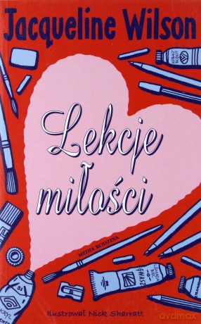 Lekcje miłości - Jacqueline Wilson [KSIĄŻKA]