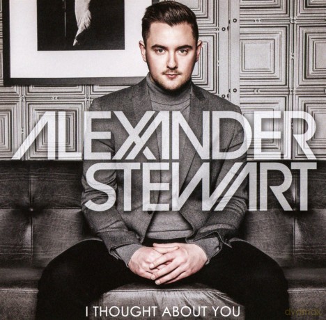 Alexander Stewart: I Thought About You [CD]