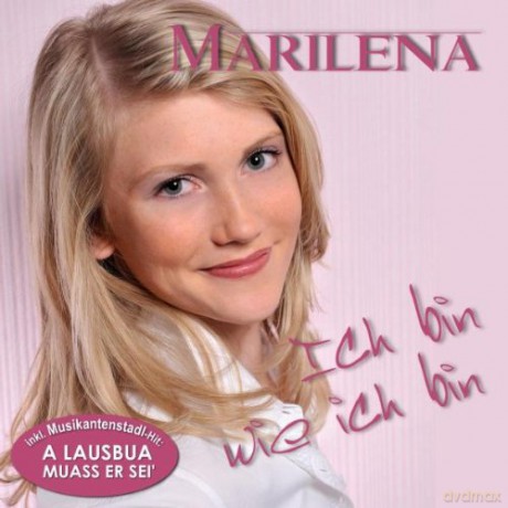 Marilena: Ich bin wie ich bin [CD]