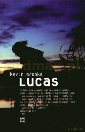 Lucas - Kevin Brooks [KSIĄŻKA]