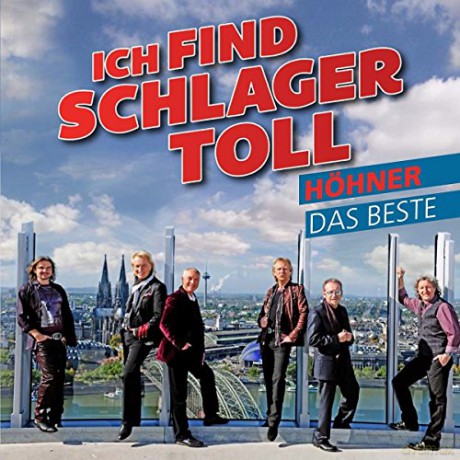 Hohner: Ich find Schlager toll - Das Beste [CD]