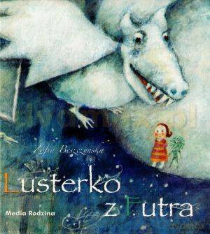 Lusterko z futra - Zofia Beszczyńska [KSIĄŻKA]
