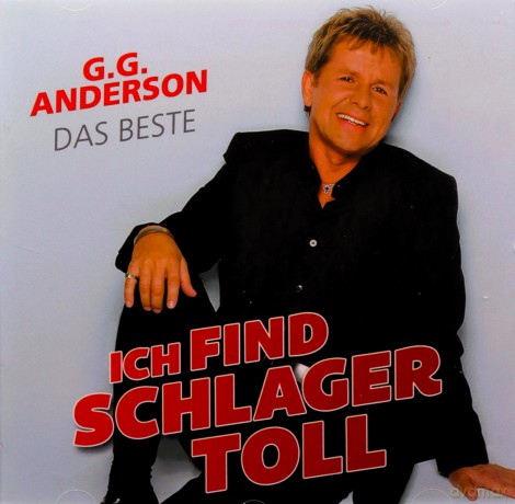 GG Anderson: Ich find Schlager toll: Das Beste [CD]