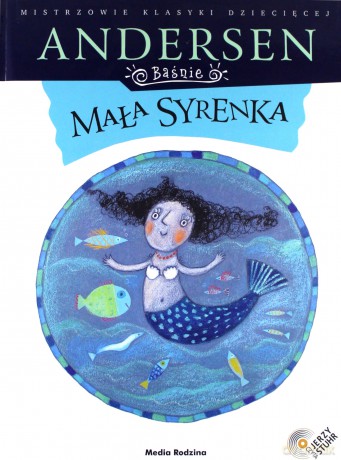 Mała syrenka (Mistrzowie Klasyki Dziecięcej) - Hans Christian Andersen [KSIĄŻKA]+[CD]